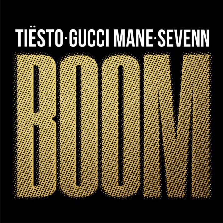 Tiësto & Sevenn – Boom (Ft. Gucci Mane) (Review & Stream)