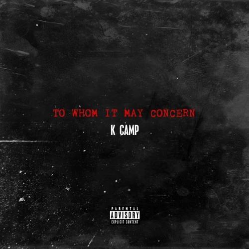 K. Camp – To Whom It May Concern (Review & Stream)