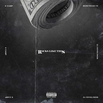K. Camp – Racks Like This (Ft. Moneybagg Yo) (Review & Stream)