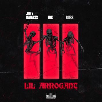 Joey Bada$$, IDK & Russ – Lil Arrogant (Review & Stream)