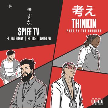 Spliff TV – Thinkin’ (Ft. Future, Bad Bunny & Anuel AA) (Review & Stream)