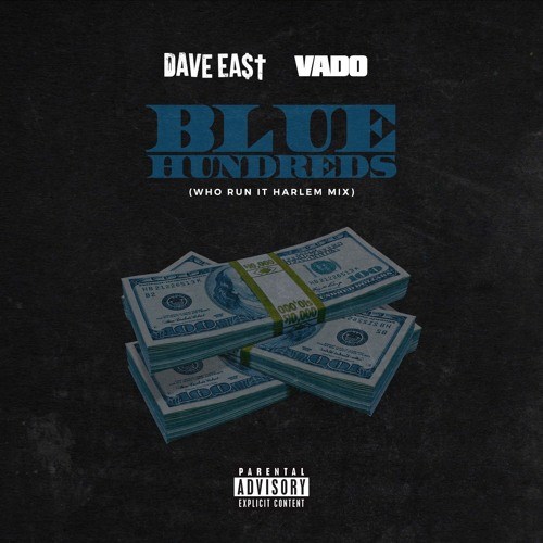 Dave East – Blue Hundreds (Ft. Vado) (Review & Stream)