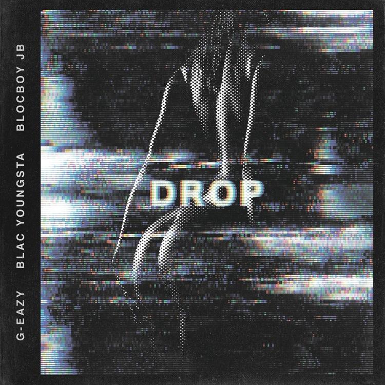 G-Eazy – Drop (Ft. Blac Youngsta & Blocboy JB) (Review & Stream)
