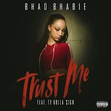 Bhad Bhabie – Trust Me (Ft. Ty Dolla $ign) (Review & Stream)