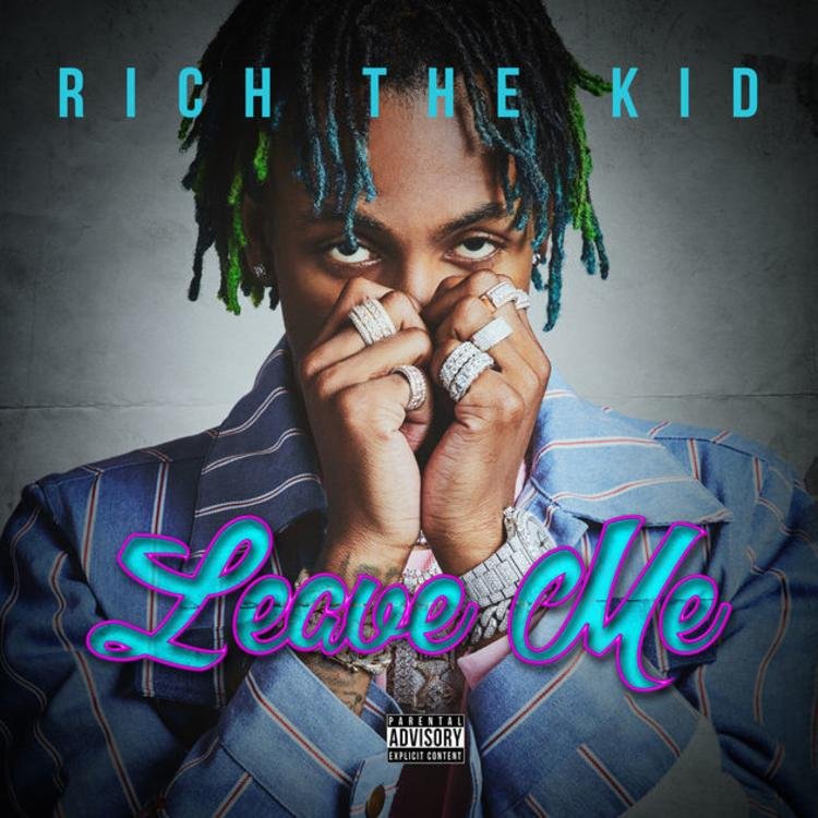 Read more about the article Rich The Kid – Leave Me (Review & Stream)