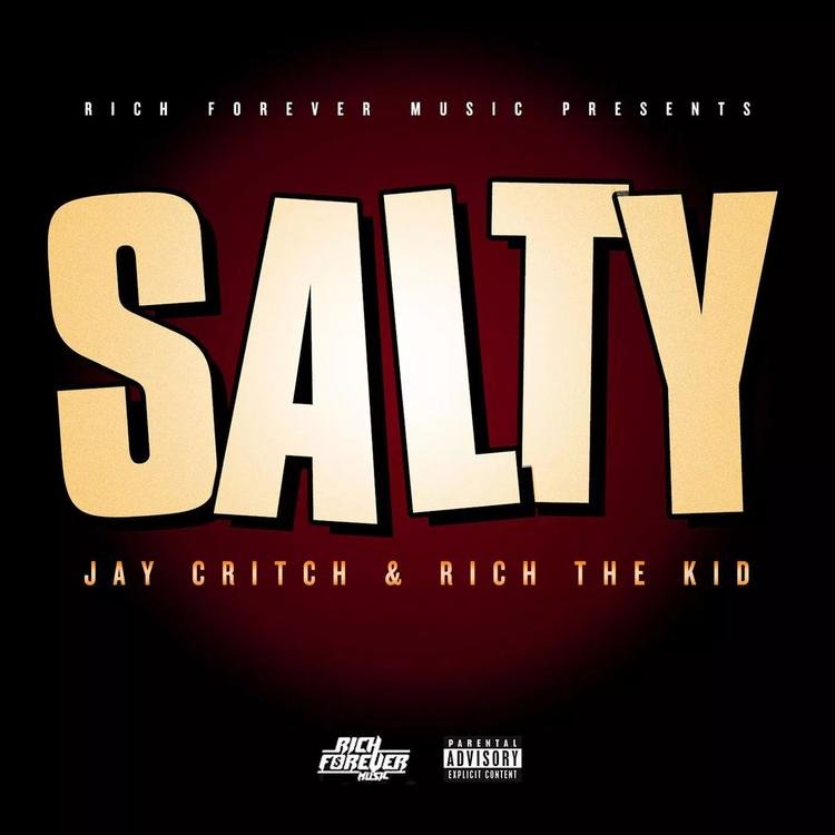 Read more about the article Rich The Kid – Salty (Ft. Jay Critch) (Review & Stream)