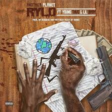 Rylo – Another Planet (Ft. Young Thug and Lil Baby) (Review & Stream)