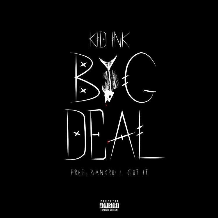 Kid Ink Is A “Big Deal” (Review & Stream)