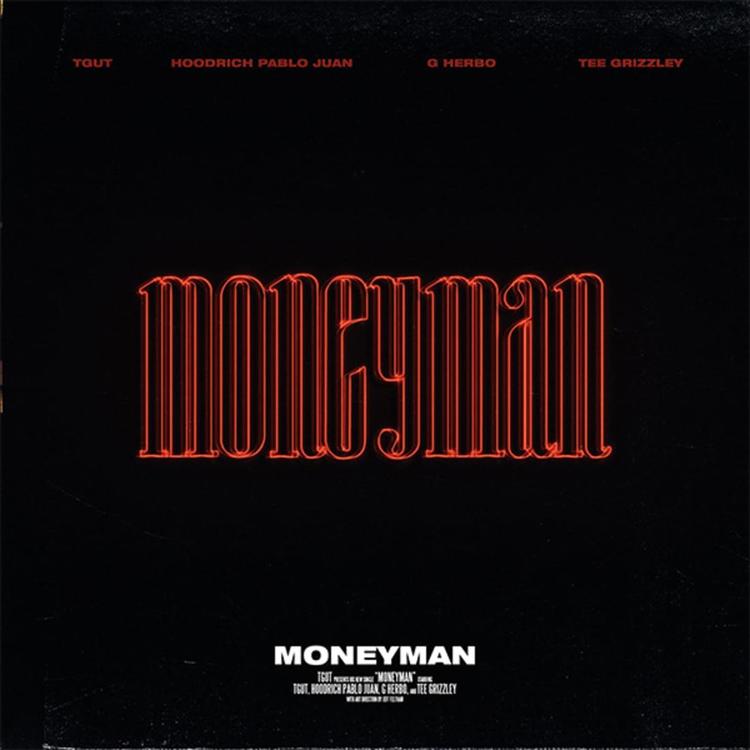 TGUT Calls On The Heavy-Weights For “Moneyman” (Review & Stream)