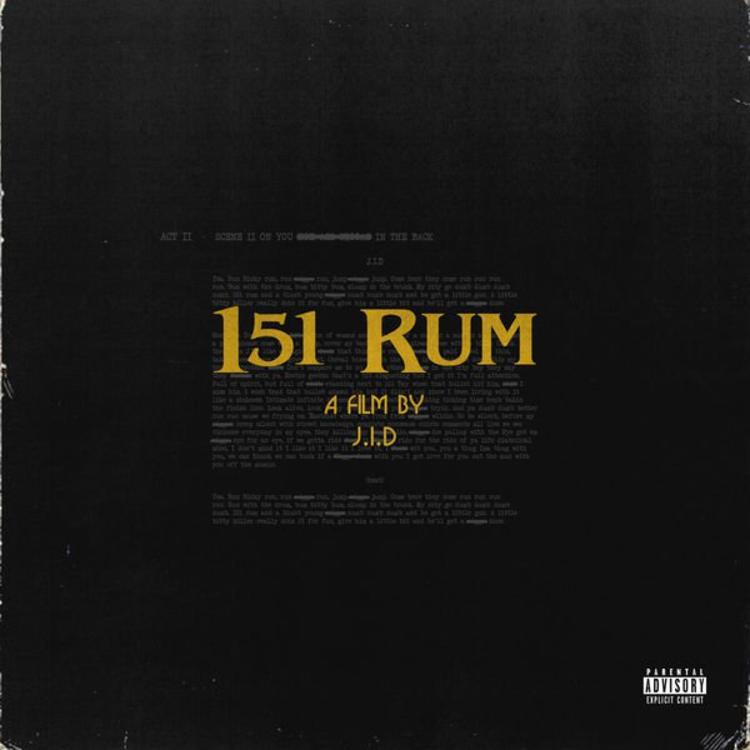 Read more about the article J.I.D. Drops Off The Lyrically Fantastic “151 Rum” (Review & Stream)