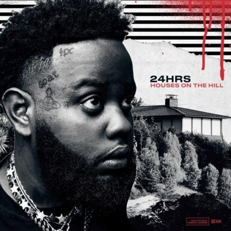 Stream 24 Hrs “Houses On The Hill”