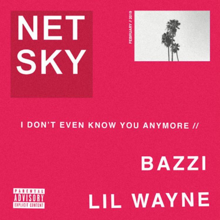 Read more about the article Netsky Calls On Bazzi & Lil Wayne For “I Don’t Even Know You Anymore” (Review & Stream)