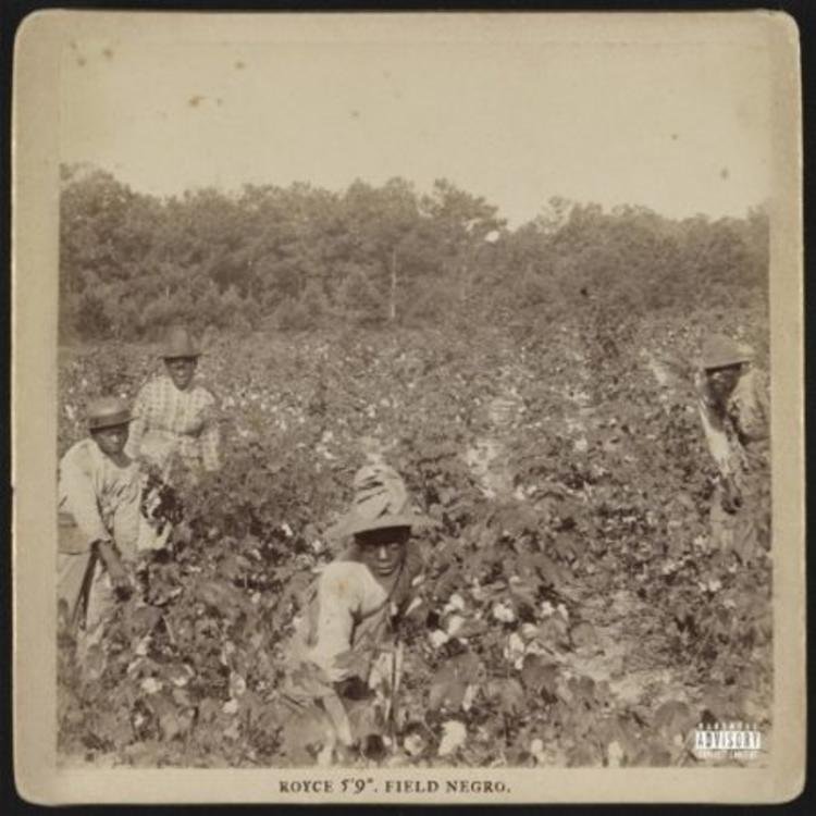 Read more about the article Royce Da 5’9 Keeps S**t Way Too Real On “Field Negro” (Review & Stream)