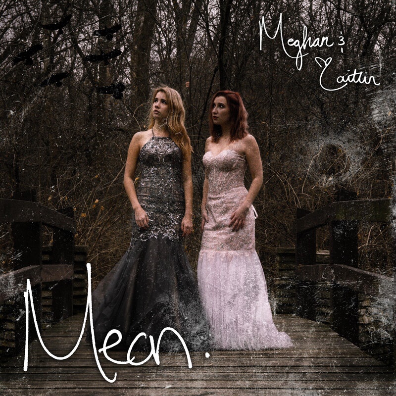 Meghan & Caitlin Hold Nothing Back In “Mean”