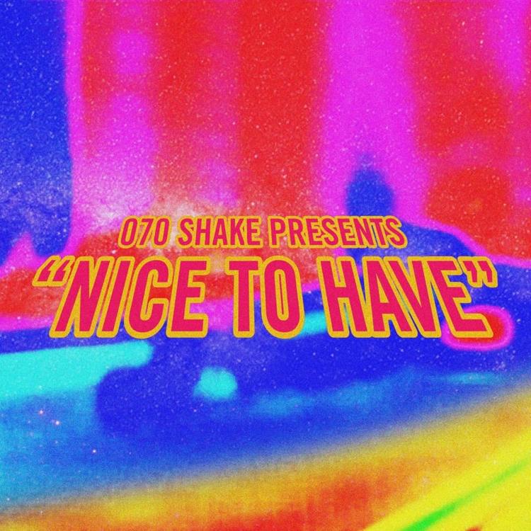 Read more about the article 070 Shake Continues Her Coming Out Party With “Nice To Have”