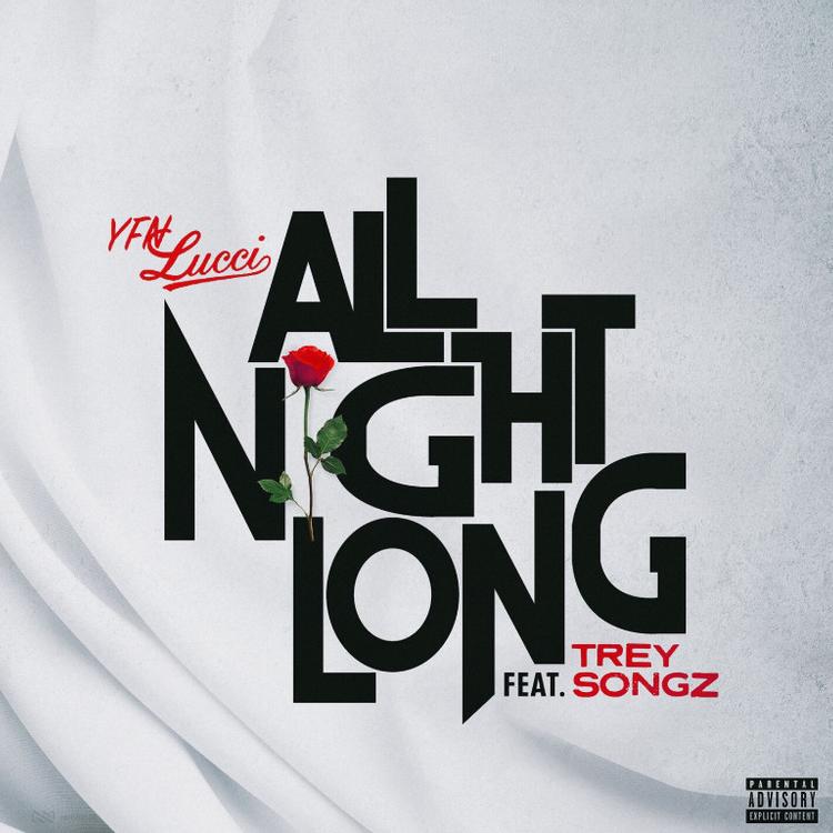 Read more about the article YFN Lucci & Trey Songz Link Up For “All Night Long”
