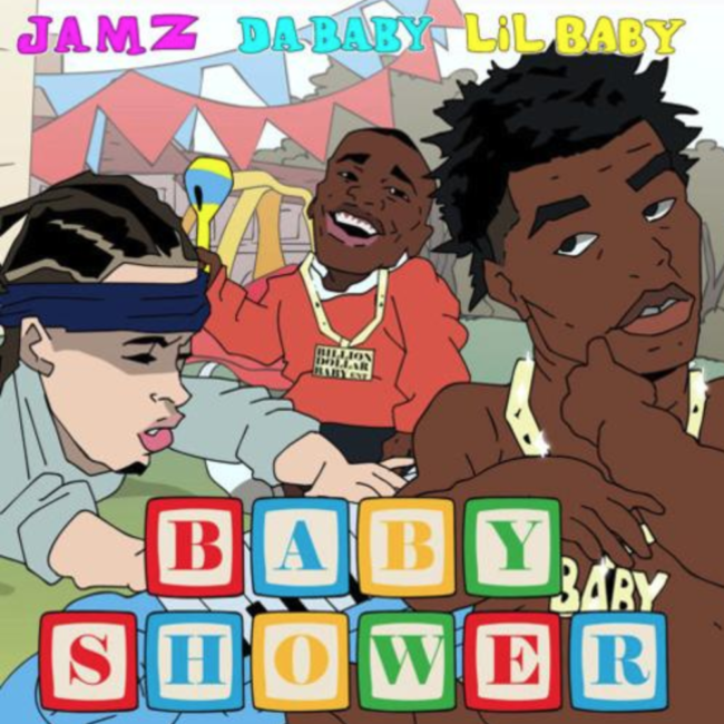 Jams Calls On DaBaby & Lil Baby For “Baby Shower”