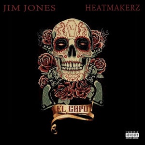 Stream Jim Jones’ “El Capo”