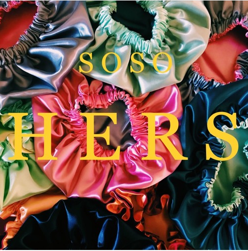 Read more about the article Stream Soso’s “Hers” EP