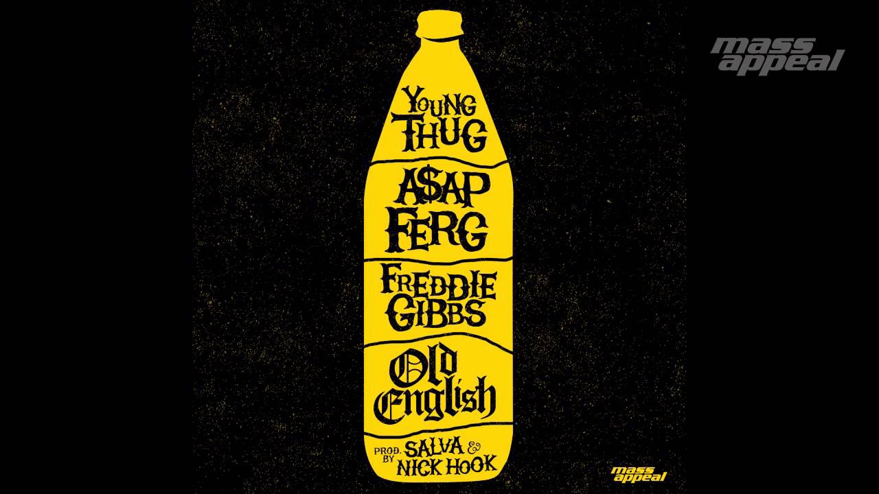 Young Thug, Freddie Gibbs & A$AP Ferg Unite For “Old English”