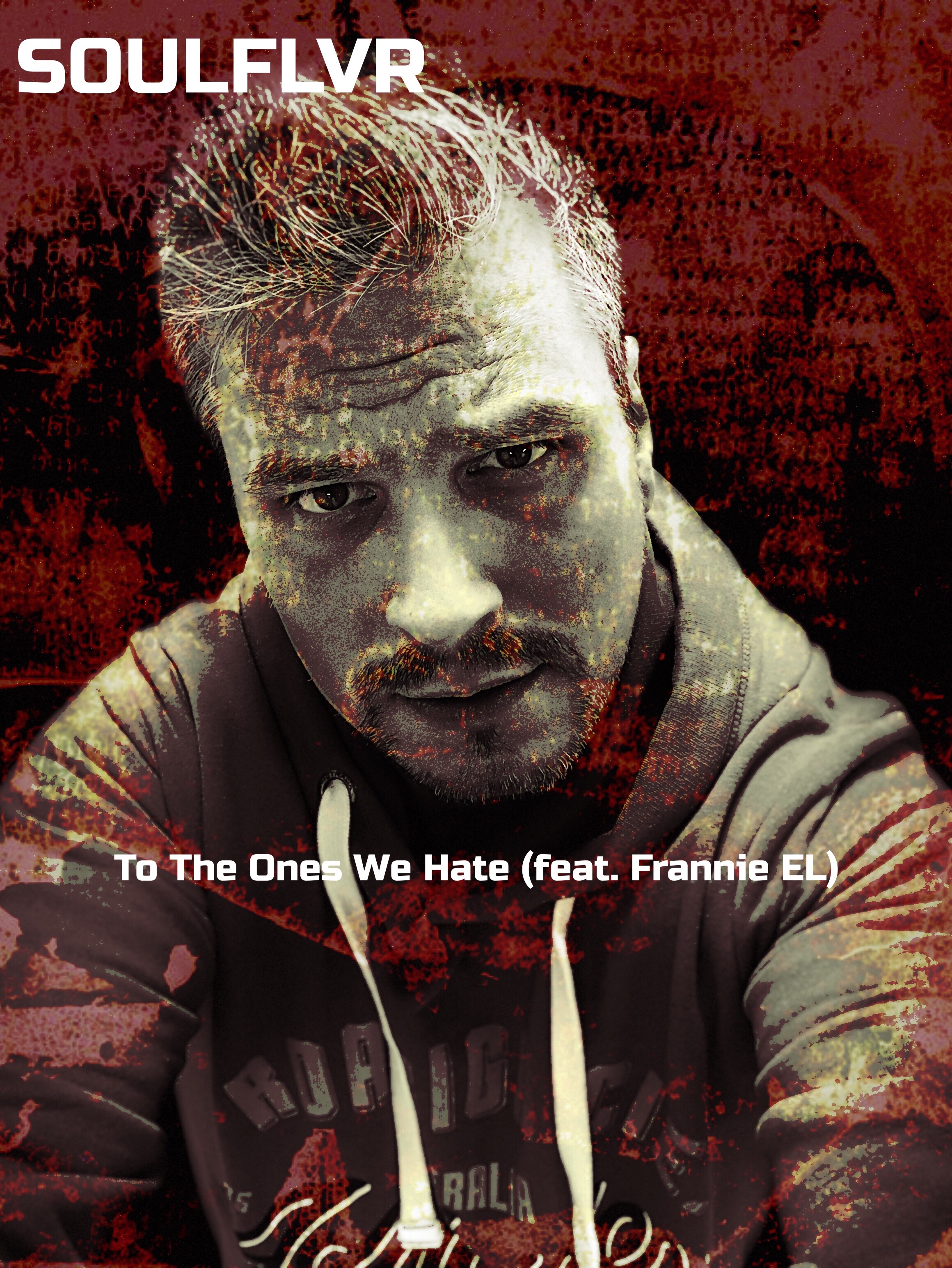 Read more about the article SOULFLVR & Frannie EL Drop An Exhilarating Anthem In “To The Ones We Hate”