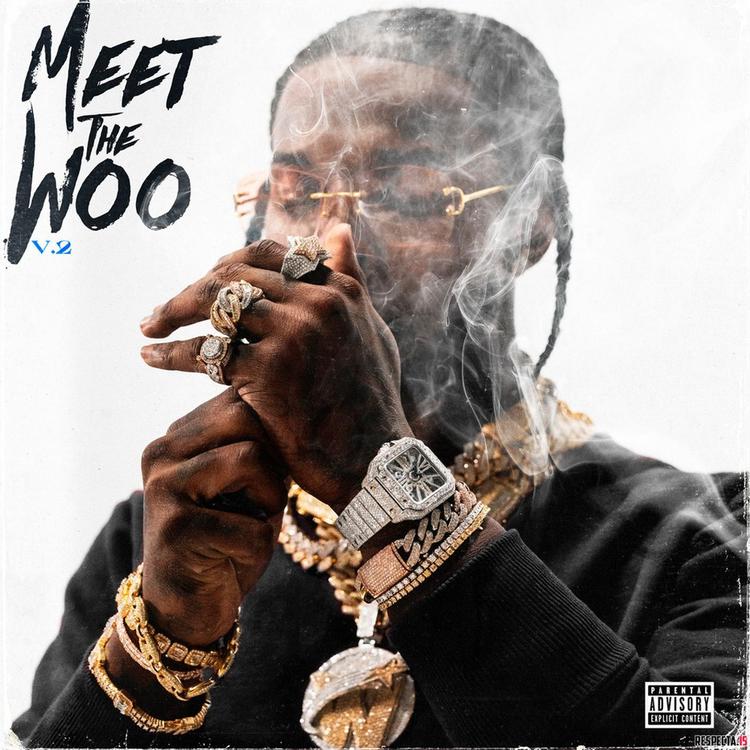 Stream “Meet The Woo Vol. 2 (Deluxe Edition)” By Pop Smoke