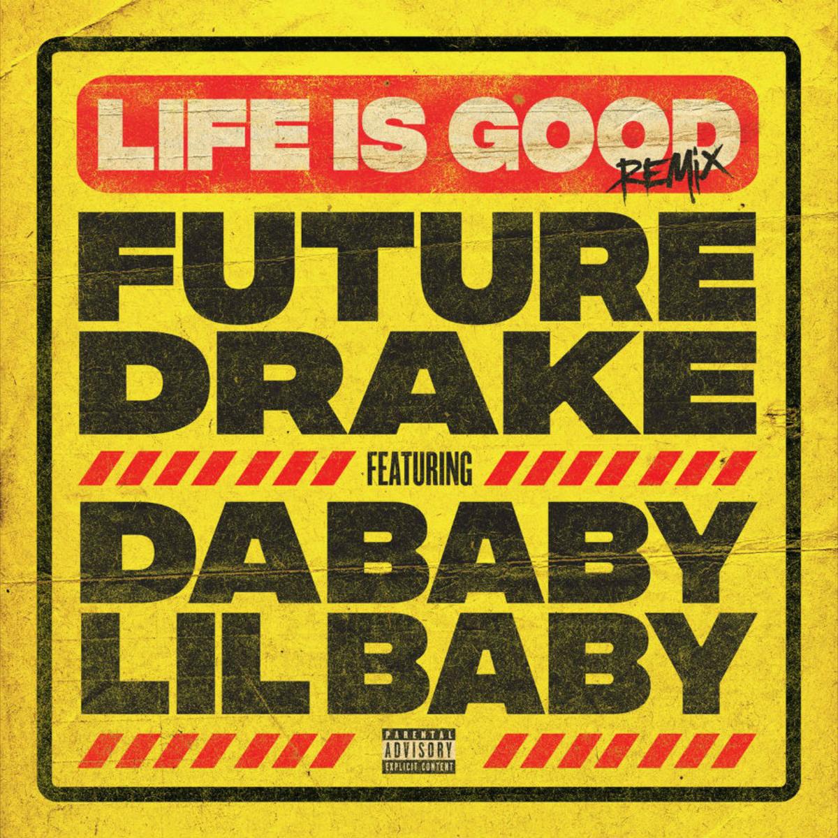 DaBaby & Lil Baby Get Added To Future & Drake’s “Life Is Good” Remix