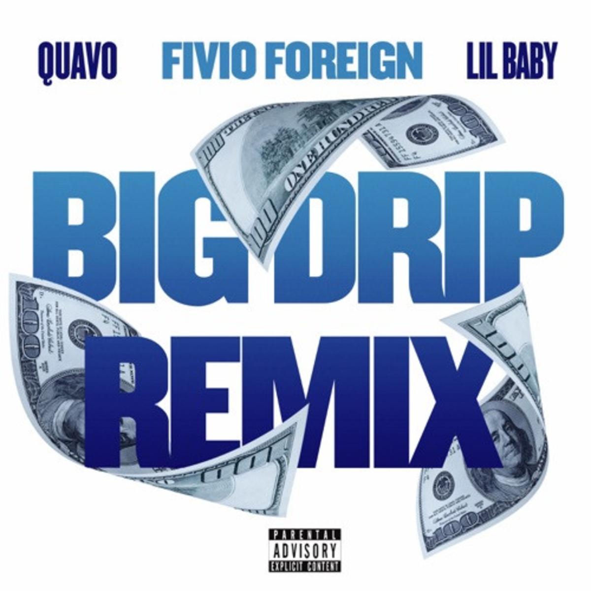 Fivio Foreign Recruits Lil Baby & Quavo For “Big Drip (Remix)”