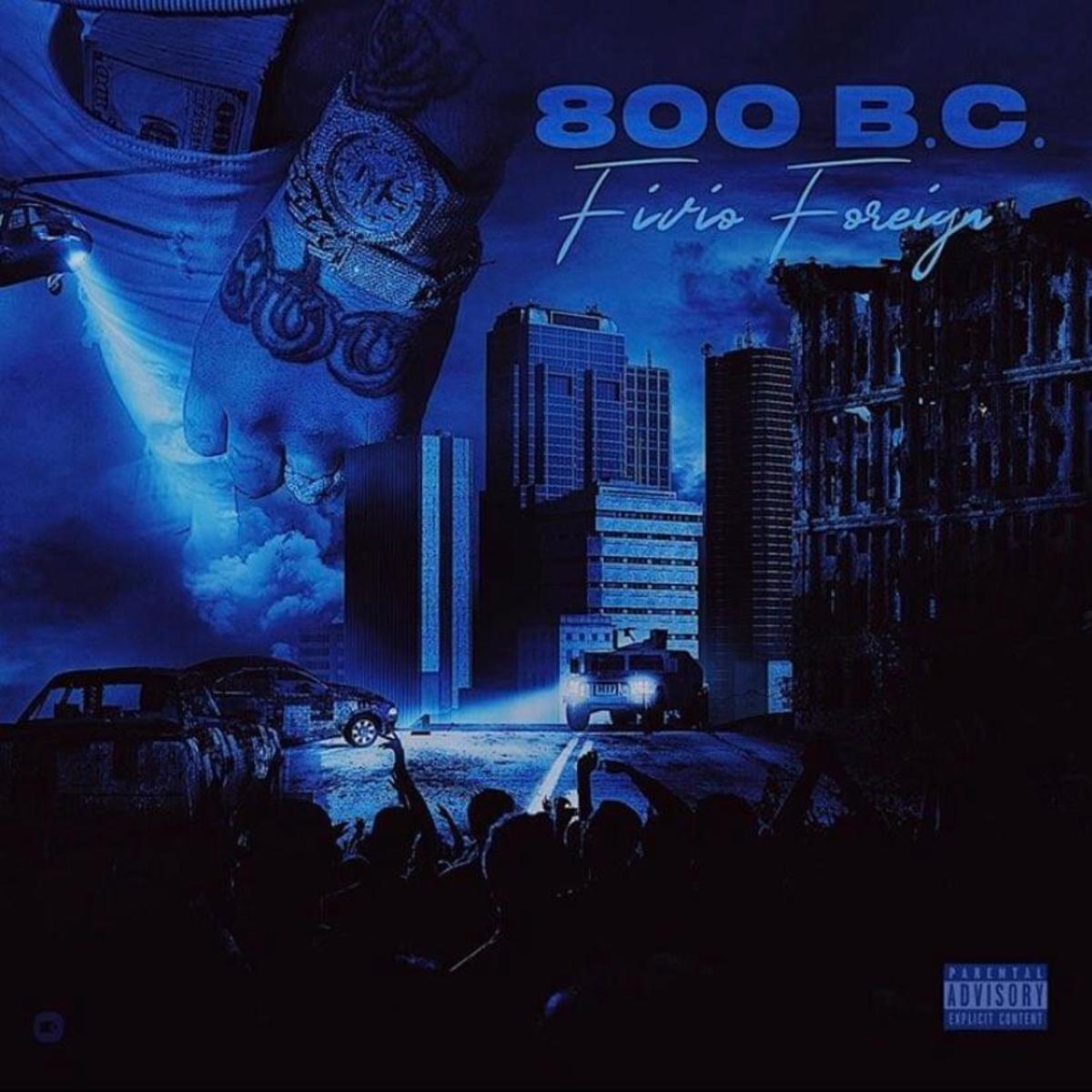 Fivio Foreign – 800 B.C. (Album Review)