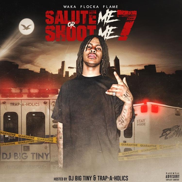 Read more about the article Listen To “Salute Me Or Shoot Me 7” By Waka Flocka