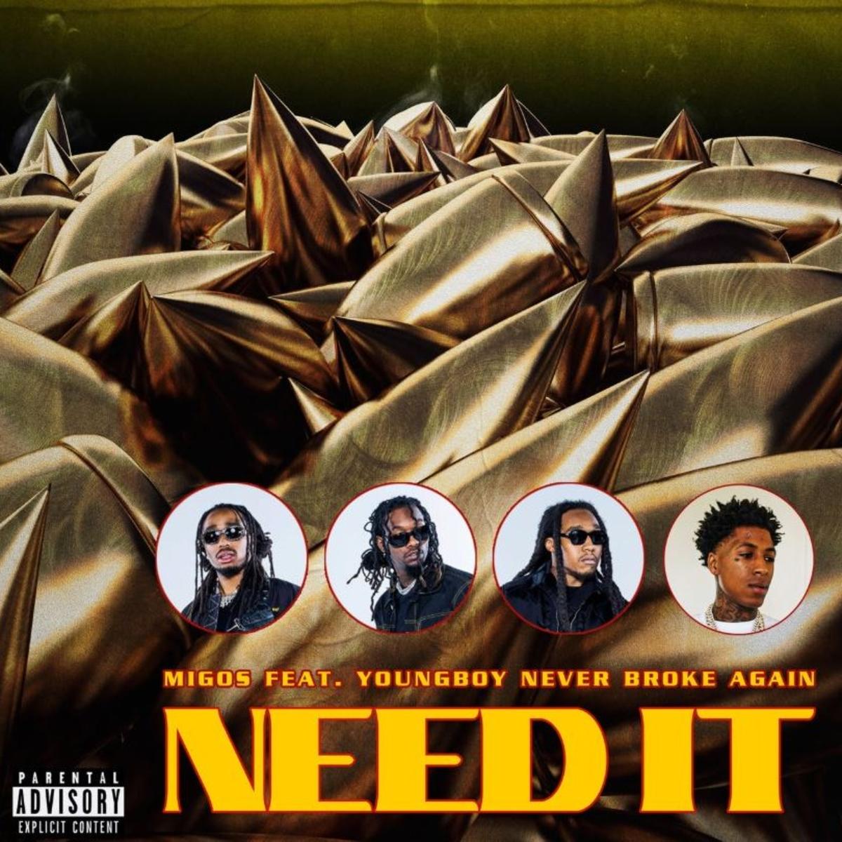 Migos & YoungBoy Never Broke Again Join Forces For “Need It”