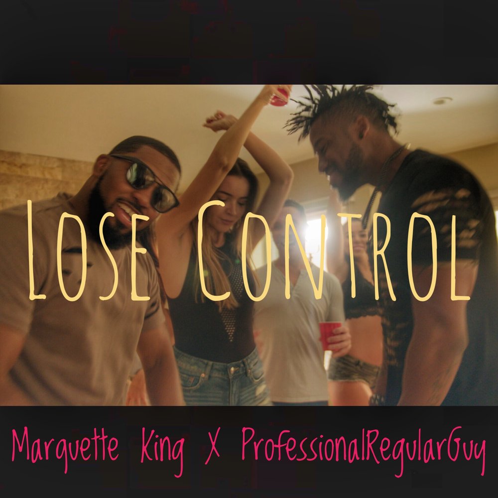 Read more about the article Marquette King Lets Loose On “Lose Control”