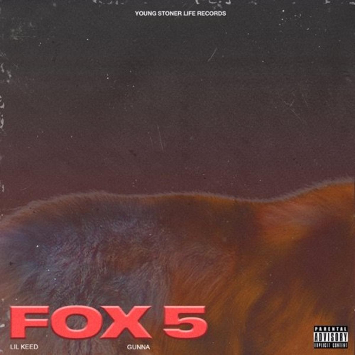 Lil Keed & Gunna Join Forces For “Fox 5”