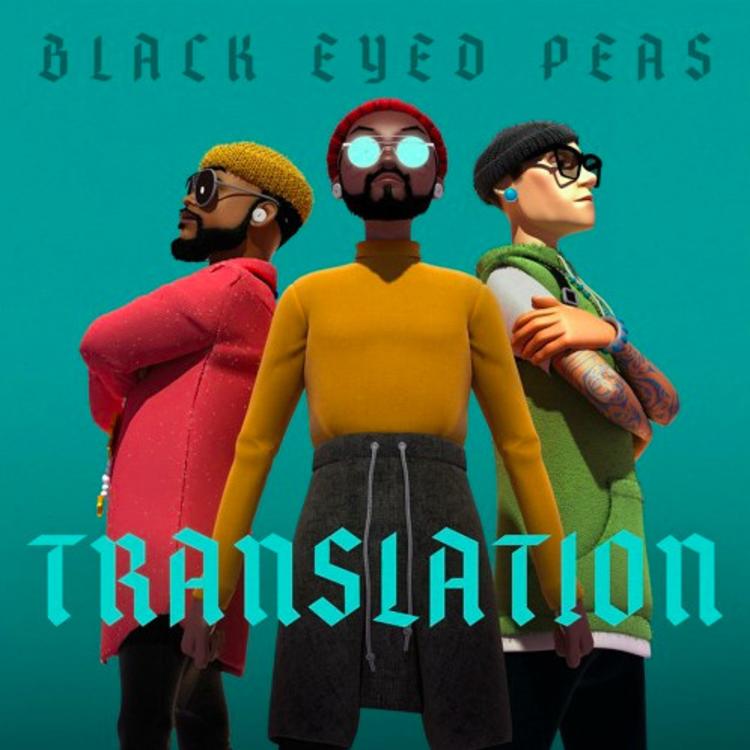 Listen To “Translation” By Black Eyed Peas