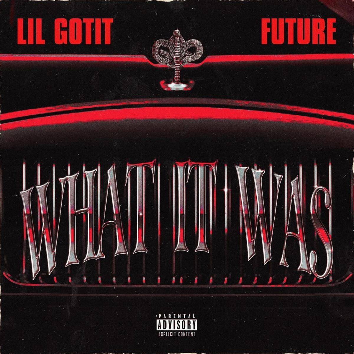 Lil GotIt & Future Unite For “What It Was”