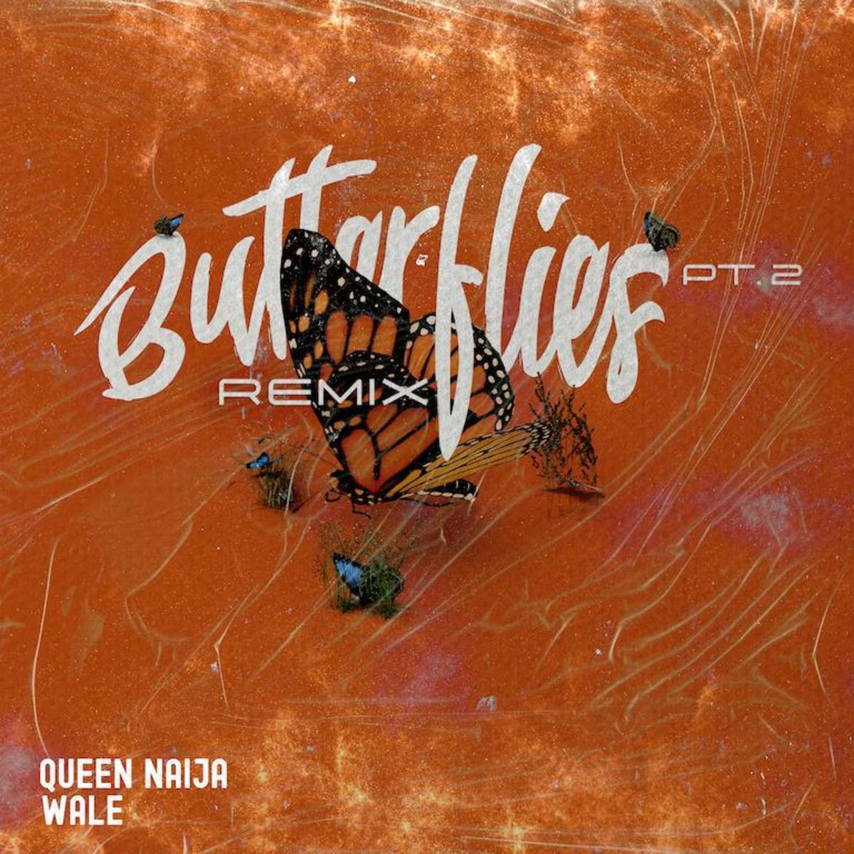 Read more about the article Queen Naija & Wale Drop “Butterflies Pt. 2”