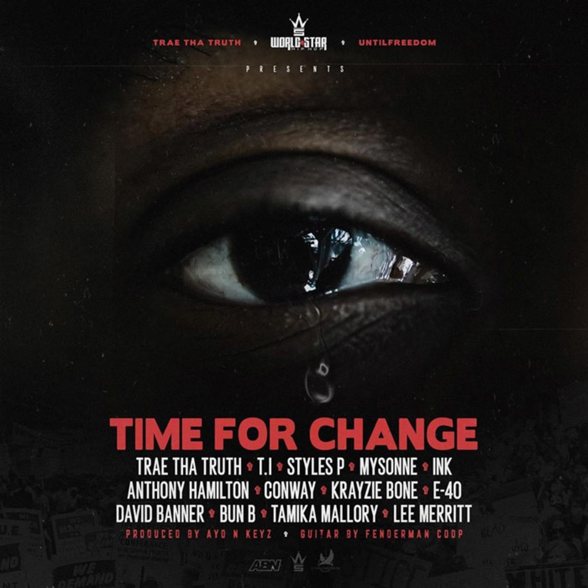 Trae Tha Truth Calls On Some Of Hip-Hop’s Finest For “Time For Change”