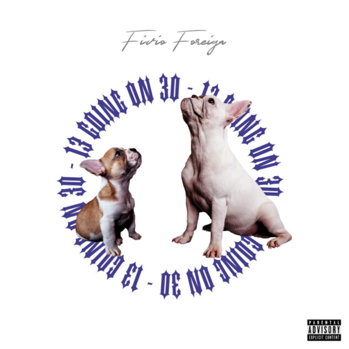 Read more about the article Fivio Foreign Drops Heinous Bars On “13 Going On 30”