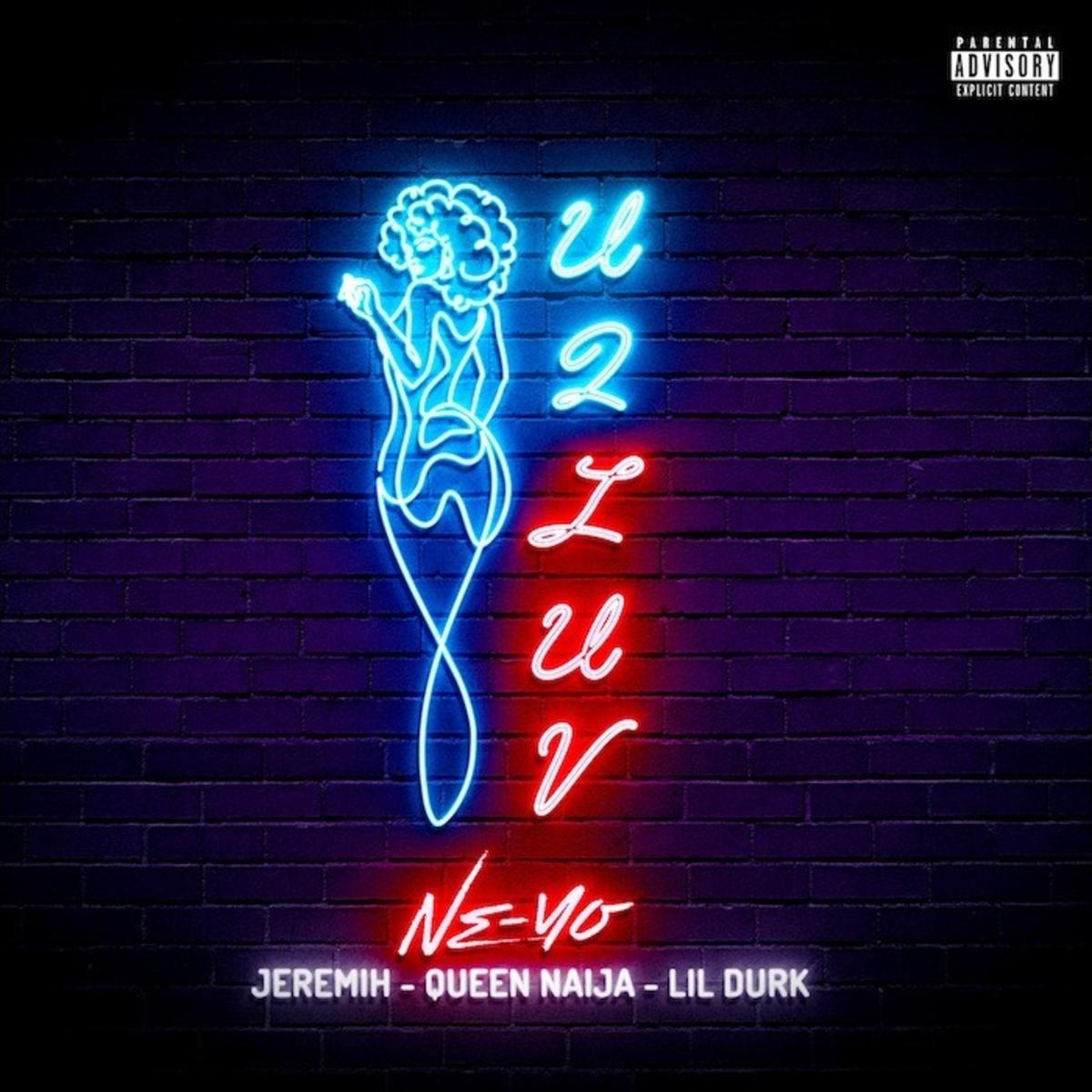 Ne-Yo & Jeremih Call On Lil Durk & Queen Naija For “U 2 Luv (Remix)”