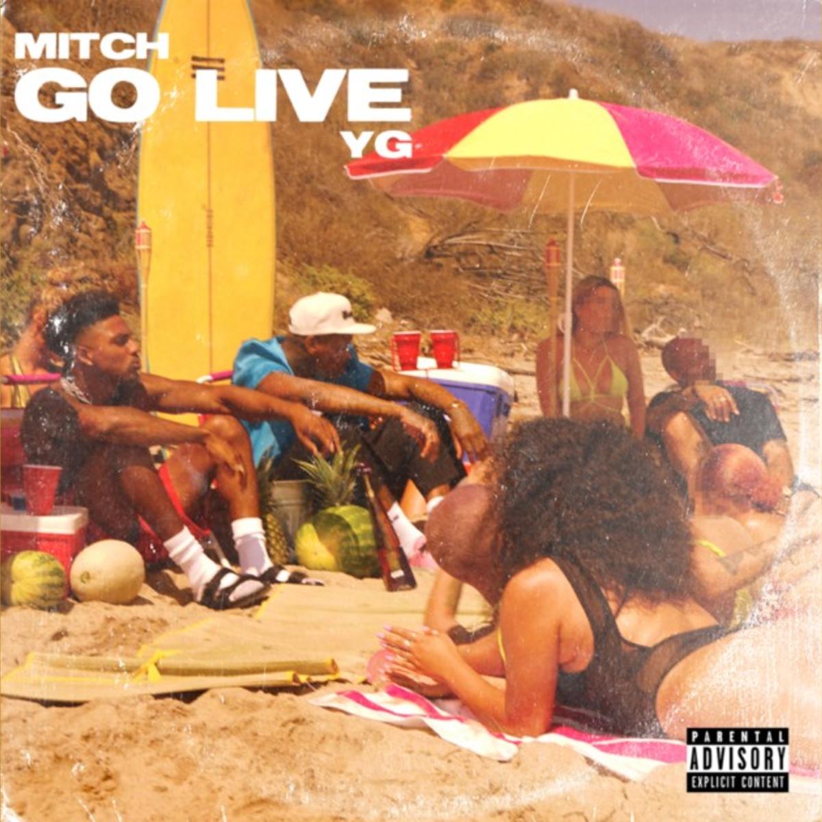 Mitch & YG Join Forces For “Go Live”