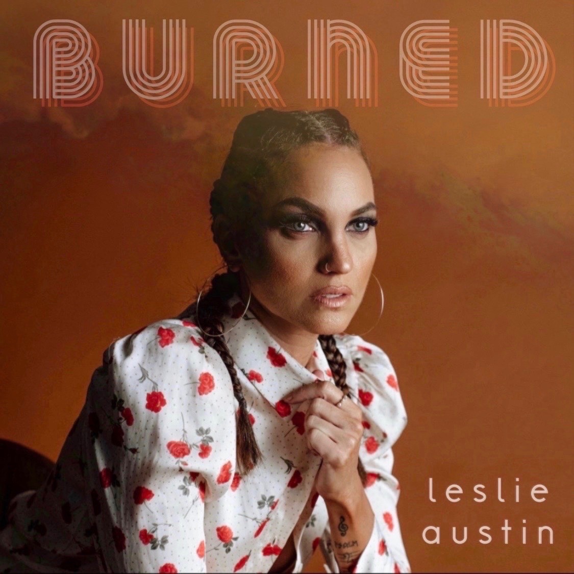 Read more about the article Leslie Austin Illuminates On “Burned”