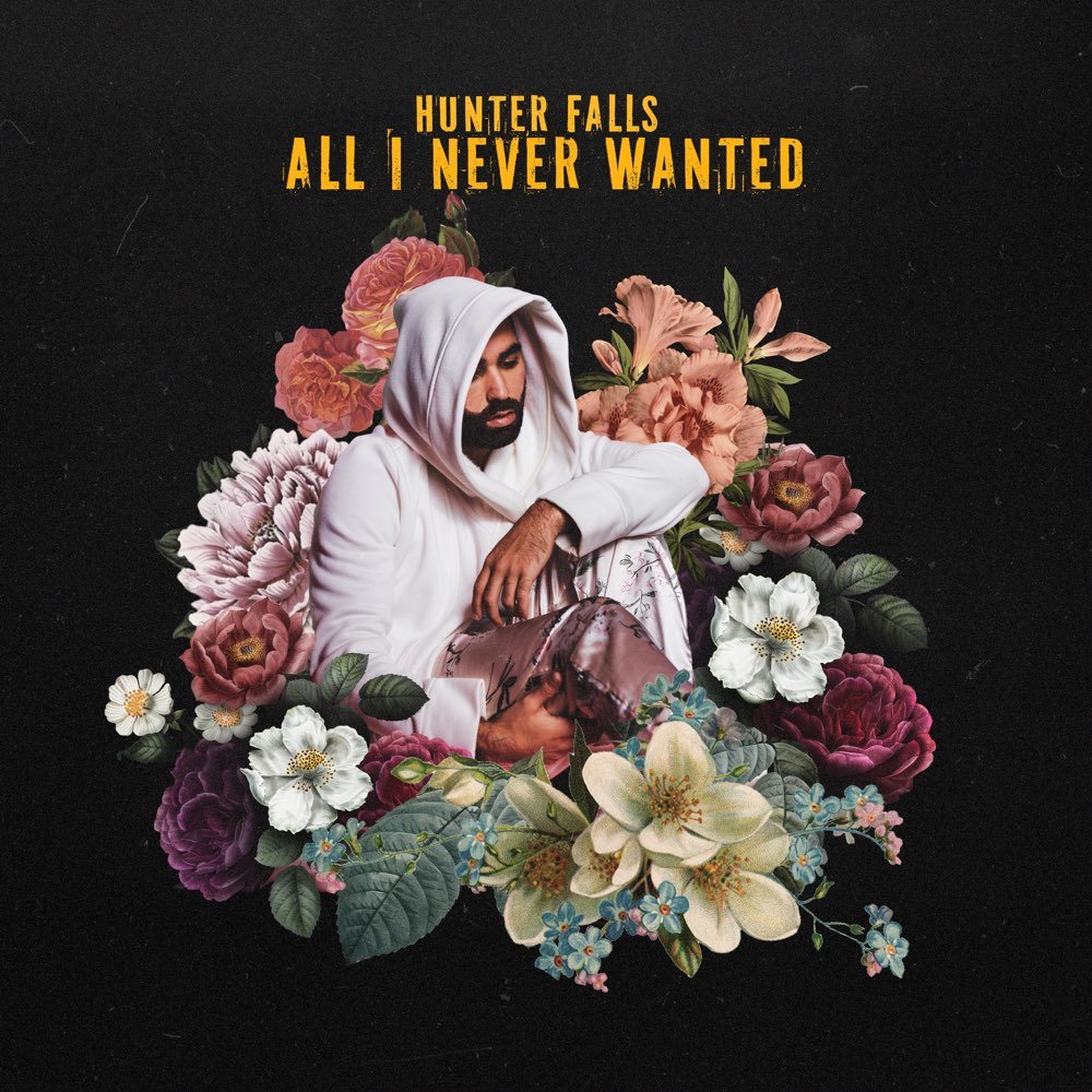 Read more about the article Hunter Falls Releases Inspirational Break-Up Anthem “All I Never Wanted” 