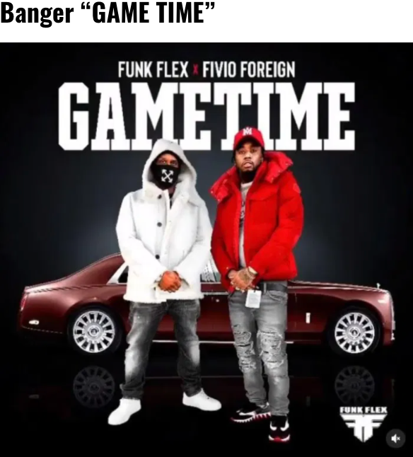 Read more about the article Funk Flex & Fivio Foreign Unite For Drill Banger “GAME TIME”
