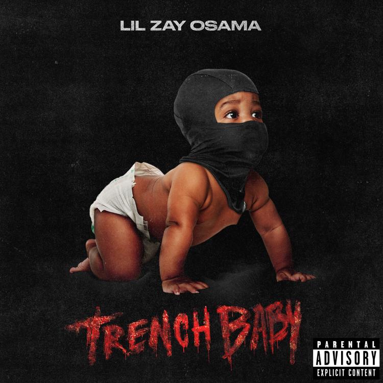Listen To “Trench Baby” By Lil Zay Osama