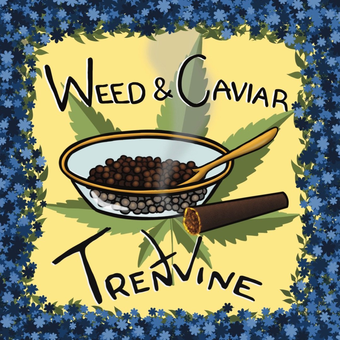Read more about the article Trent Vine Warms Our Souls With “Weed & Caviar”