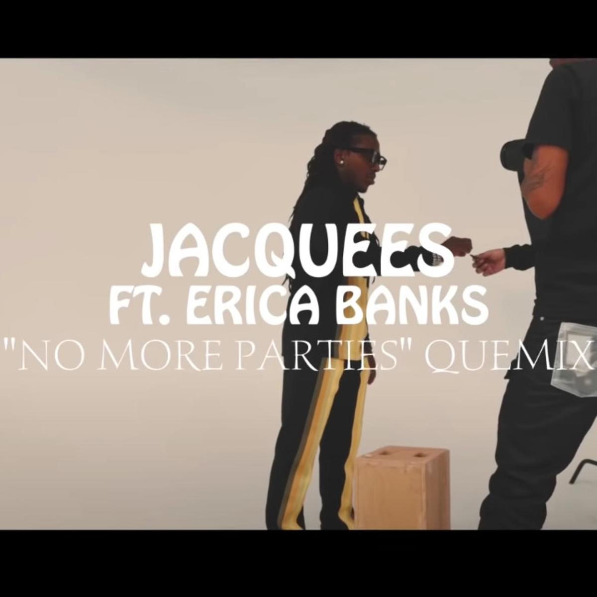 Jacquees & Erica Banks Unite For “No More Parties (Quemix)”
