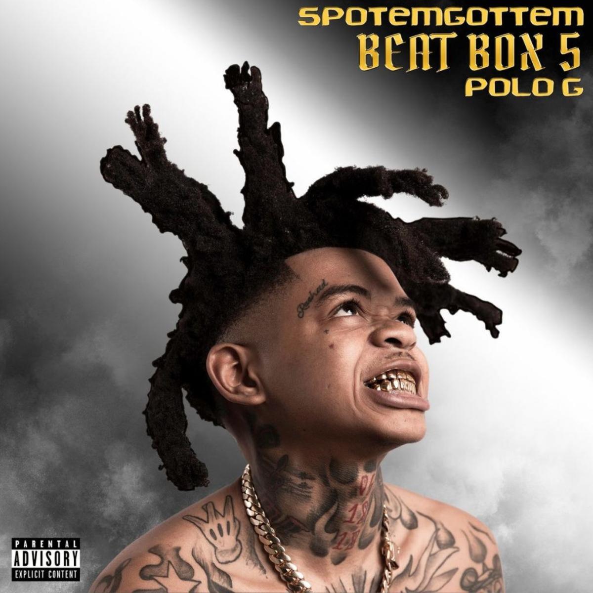 Polo G Hops On SPOTEMGOTTEM’s “Beat Box 5”