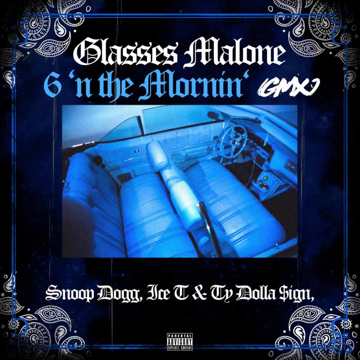 Glasses Malone Calls On Snoop Dogg, Ice-T & Ty Dolla $ign For “6′ N The Mornin”