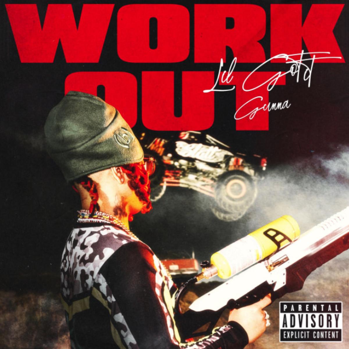 Lil Gotit Calls On Gunna For “Work Out”