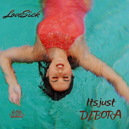 ItsJustDebora Soothes Our Ears With “LoveSick”